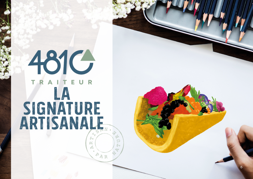 La Signature Artisanale de 4810 Traiteur